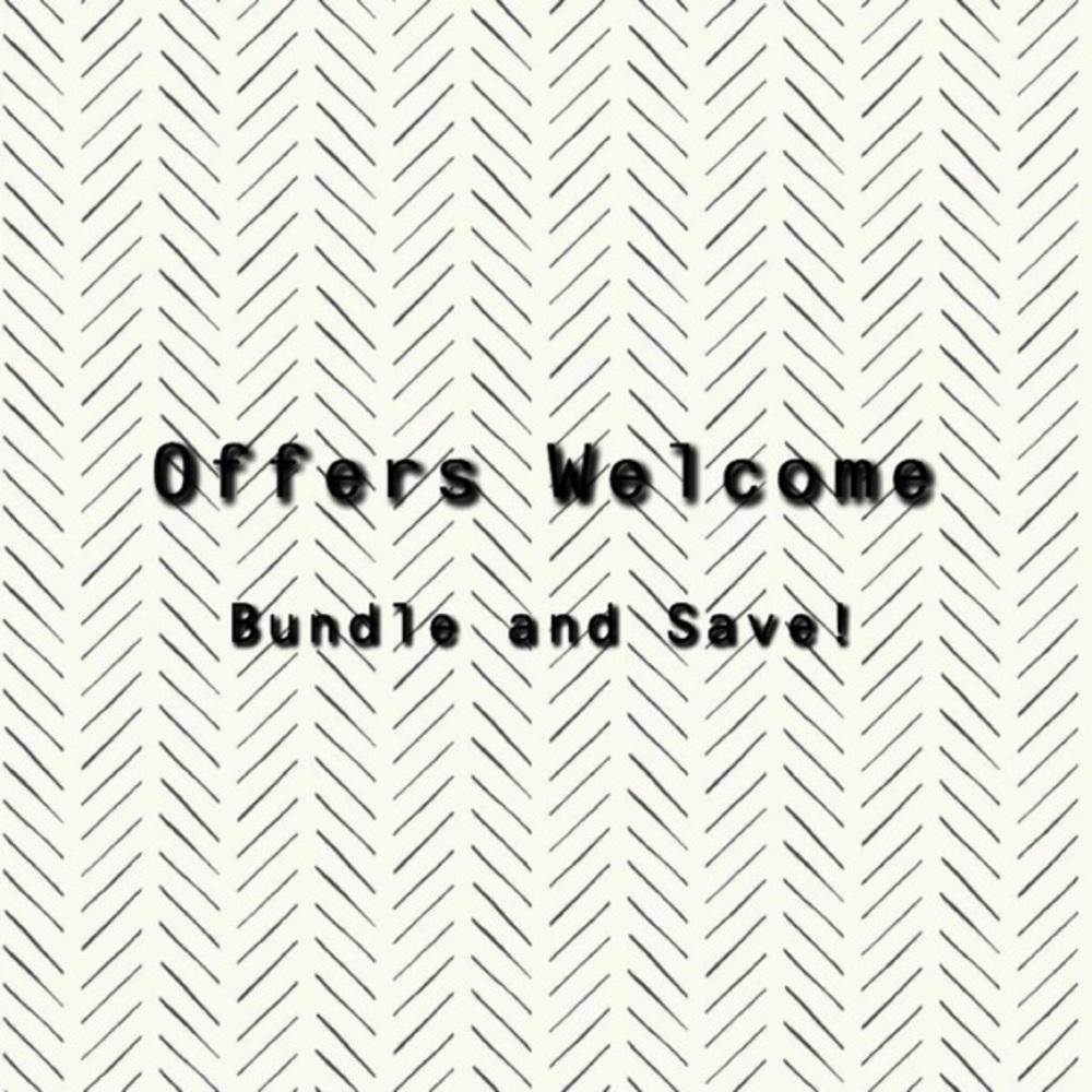 Offers Always Welcome